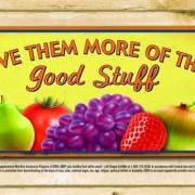 Give Them More of the Good Stuff Sign
