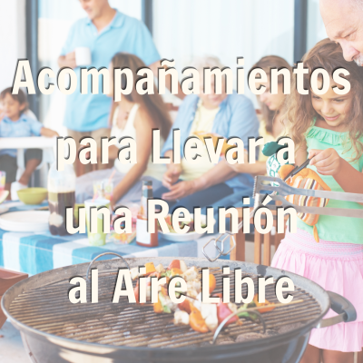Acompañamientos para Llevar a una Reunión al Aire Libre promocion