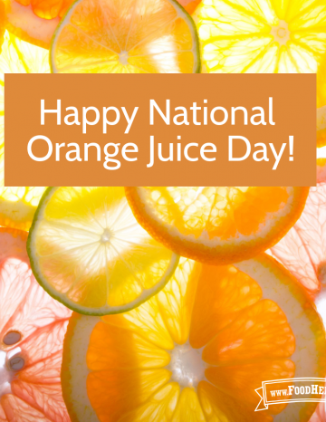 National Orange Juice Day May 4th