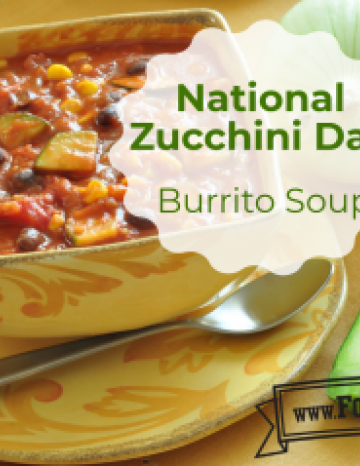 National Zucchini Day August 8th